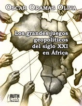 E-book, Los grandes juegos geopolíticos del siglo XXI en África, RUTH Casa Editorial