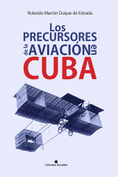 E-book, Los precursores de la aviación en Cuba, RUTH Casa Editorial