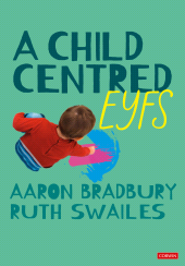 m, A Child Centred EYFS, SAGE Publications Ltd