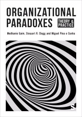E-book, Organizational Paradoxes : Theory and Practice, SAGE Publications Ltd