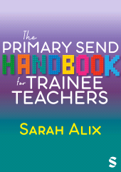 E-book, The Primary SEND Handbook for Trainee Teachers, SAGE Publications Ltd