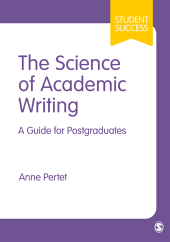 E-book, The Science of Academic Writing : A Guide for Postgraduates, SAGE Publications Ltd