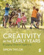 m, Creativity in the Early Years : Engaging Children Aged 0-5, SAGE Publications Ltd