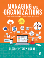 m, Managing and Organizations : An Introduction to Theory and Practice, SAGE Publications Ltd