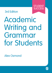 m, Academic Writing and Grammar for Students, SAGE Publications Ltd