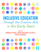 E-book, Inclusive Education Through the Creative Arts in the Early Years, SAGE Publications Ltd