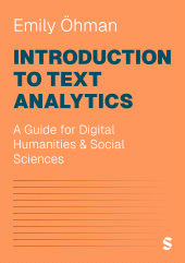 E-book, Introduction to Text Analytics : A Guide for Digital Humanities & Social Sciences, SAGE Publications Ltd