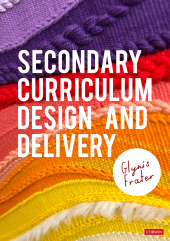 m, Secondary Curriculum Design and Delivery, SAGE Publications Ltd