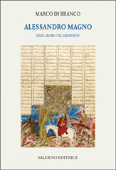 E-book, Alessandro Magno : eroe arabo nel Medioevo, Salerno