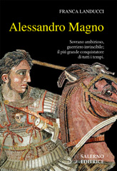 E-book, Alessandro Magno, Landucci Gattinoni, Franca, 1953-, author, Salerno Editrice