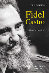 E-book, Fidel Castro : l'ultimo "re cattolico", Salerno Editrice