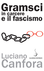 E-book, Gramsci in carcere e il fascismo, Salerno