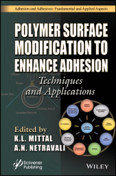 eBook, Polymer Surface Modification to Enhance Adhesion : Techniques and Applications, Scrivener Publishing