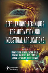 eBook, Deep Learning Techniques for Automation and Industrial Applications, Scrivener Publishing