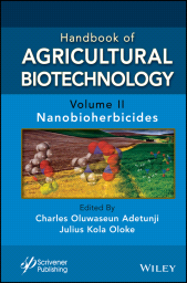E-book, Handbook of Agricultural Biotechnology, Volume 2 : Nanobioherbicides, Scrivener Publishing