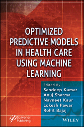 E-book, Optimized Predictive Models in Health Care Using Machine Learning, Scrivener Publishing