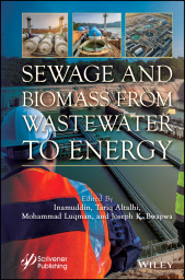 E-book, Sewage and Biomass from Wastewater to Energy : Possibilities and Technology, Scrivener Publishing