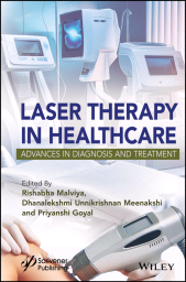 E-book, Laser Therapy in Healthcare : Advances in Diagnosis and Treatment, Scrivener Publishing