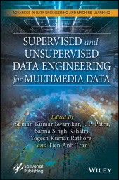 E-book, Supervised and Unsupervised Data Engineering for Multimedia Data, Scrivener Publishing