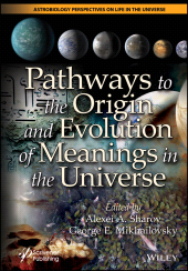 E-book, Pathways to the Origin and Evolution of Meanings in the Universe, Scrivener Publishing