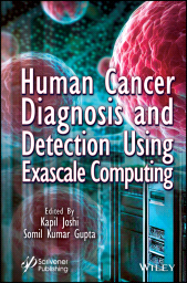 E-book, Human Cancer Diagnosis and Detection Using Exascale Computing, Scrivener Publishing