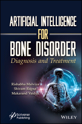 E-book, Artificial Intelligence for Bone Disorder : Diagnosis and Treatment, Scrivener Publishing