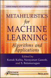 eBook, Metaheuristics for Machine Learning : Algorithms and Applications, Scrivener Publishing