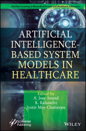 E-book, Artificial Intelligence-Based System Models in Healthcare, Scrivener Publishing