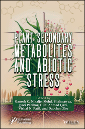 E-book, Plant Secondary Metabolites and Abiotic Stress, Scrivener Publishing