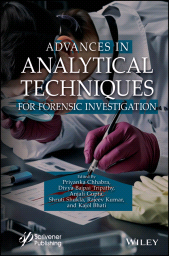 E-book, Advances in Analytical Techniques for Forensic Investigation, Scrivener Publishing