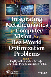 eBook, Integrating Metaheuristics in Computer Vision for Real-World Optimization Problems, Scrivener Publishing