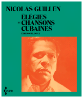 eBook, Élégies et chansons cubaines, Guillén, Nicolás, Éditions Seghers