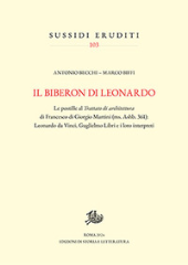 m, Il biberon di Leonardo : le postille al Trattato di architettura di Francesco di Giorgio Martini (ms. Ashb. 361) : Leonardo da Vinci, Guglielmo Libri e i loro interpreti, 