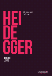 E-book, Heidegger : El fracaso del ser, Shackleton Books