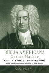 E-book, Biblia Americana : America's First Bible Commentary. A Synoptic Commentary on the Old and New Testaments : Exodus - Deuteronomy, Mather, Cotton, Mohr Siebeck