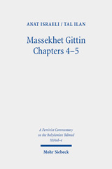 E-book, Massekhet Gittin Chapters 4-5 : Text, Translation, and Commentary, Israeli, Anat, Mohr Siebeck