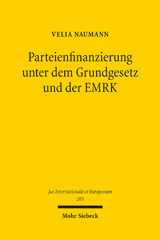 E-book, Parteienfinanzierung unter dem Grundgesetz und der EMRK, Naumann, Velia, Mohr Siebeck