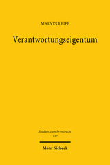 eBook, Verantwortungseigentum : Idee, Umsetzung und Kritik eines alternativen Eigentums an Unternehmen, Mohr Siebeck