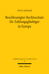 eBook, Beschleunigter Rechtsschutz für Zahlungsgläubiger in Europa : Eine rechtsvergleichende Untersuchung zur vorweggenommenen Befriedigung bei Anhängikeit der Hauptsache, Mohr Siebeck