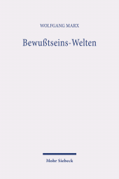 E-book, Bewußtseins-Welten : Die Konkretion der Reflexionsdynamik, Mohr Siebeck