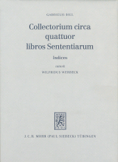 eBook, Collectorium circa quattuor libros Sententiarium : Indices, Mohr Siebeck