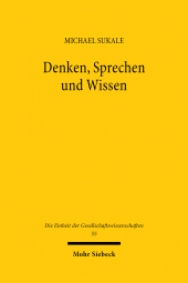 eBook, Denken, Sprechen und Wissen : Logische Untersuchungen zu Husserl und Quine, Sukale, Michael, Mohr Siebeck