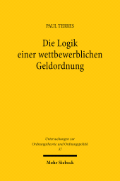 E-book, Die Logik einer wettbewerblichen Geldordnung, Mohr Siebeck