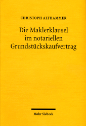 E-book, Die Maklerklausel im notariellen Grundstückskaufvertrag, Mohr Siebeck