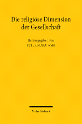 E-book, Die religiöse Dimension der Gesellschaft : Religion und ihre Theorien, Mohr Siebeck