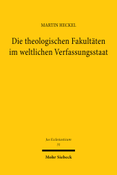 E-book, Die theologischen Fakultäten im weltlichen Verfassungsstaat, Mohr Siebeck