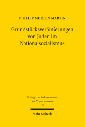 E-book, Grundstücksveräußerungen von Juden im Nationalsozialismus, Mohr Siebeck