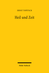 E-book, Heil und Zeit : Ein Kapitel zur Weltanschauungsanalyse, Mohr Siebeck