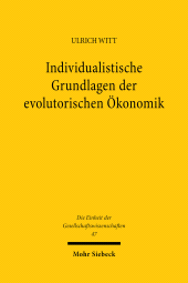 E-book, Individualistische Grundlagen der evolutorischen Ökonomik, Mohr Siebeck