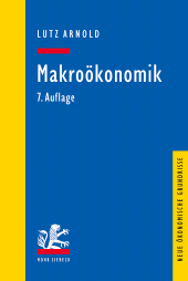 E-book, Makroökonomik : Eine Einführung in die Theorie der Güter-, Arbeits- und Finanzmärkte, Mohr Siebeck